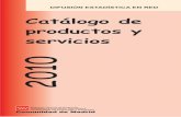 Catálogo de productos y servicios - gestiona.madrid.org · Utilizando este servicio, su navegador de Internet o programa lector, al iniciarse, visitará automáticamente aquellos