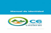 Manual de Identidad - c6.org.mx · acciones complementarias para la conservación que invite a sectores ... El logotipo debe ser estético, concreto, legible, singular, ... pondrá