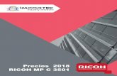 Precios 2018 RICOH MP C 3501 - importek.co · RICOH MP C 3501. Las Aficio™MP C3001/MP C3501 son impresoras multifuncionales altamente fiables, y diseñadas para mejorar el flujo