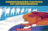COMUNICACI“N POLITICA - .Daniel ESKIBEL / URU Daniel GUTI‰RREZ / ARG Eduardo ALVARADO BONILLA