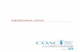 MEMORIA 2014 - cac-corunna.com · Secretario Alfredo Diedrich Marcos ... Agente Comercial expedido por el Ministerio de Economía y ... Importe neto de la cifra de negocios 123.659,66