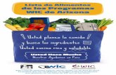 Lista de Alimentos de los Programas WIC de Arizona · de un sólo ingrediente o mezcla de frutas o verduras para bebés, Etapa 2 • Beech-Nut • Gerber • Tippy Toes No Puede Comprar