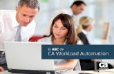 El ABC de CA Workload Automation - ca.com · para construir flujos de trabajo complejos de aplicaciones mucho antes en el ciclo de vida de desarrollo de una aplicación de lo que