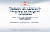 Consenso sobre Dominios, Objetivos de Formación y ... · Introducción El presente documento de Consenso sobre Dominios, Objetivos de Formación y Contenidos en Cariología para