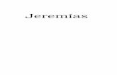 Jeremías - classicbiblestudyguide.comclassicbiblestudyguide.com/Libros/Jeremias.pdf · Jeremías 1:1-19 Si los días de David y Salomón se pueden comparar a la primavera y al verano