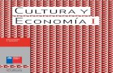 Cultura y Economía I · Presentación Magdalena Aninat Sahli Oportunidad de desarrollo Luciano Cruz-Coke Carvallo Ministro Presidente del Consejo Nacional de la Cultura y las Artes