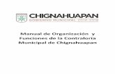 Manual de Organización y Funciones de la Contraloría ...chignahuapan.gob.mx/wp-content/uploads/2015/07/4.Manual-de-organiz... · Decreto del Honorable Congreso del Estado por virtud