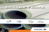 SOLDABLE Y ROSCA - tigre.com.bo · La Línea Soldable de Tigre presenta tuberías y acce- sorios de PVC para instalaciones de distribución de agua fría domiciliaria e industrial