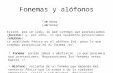 Fonemas e alófonos - Grupo de Gramática do Español :: …gamallo/aulas/linguaespanhola/... · PPT file · Web view2007-04-12 · Title: Fonemas e alófonos Last modified by: gamallo