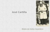 José Cartilla · Juan Moreno y Pepa Cavaco me han contado varias cosas, entre ellas, ... empezara a evolucionar con movimientos acordes con su supuesta condición y, emitiendo
