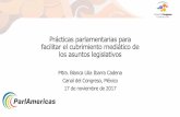 Prácticas parlamentarias para facilitar el cubrimiento mediático …parlamericas.org/uploads/documents/S2_PA14_BlancaIbarra_ESP.pdf · El Canal del Congreso es más que un espacio