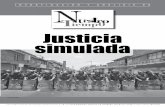 Justicia simulada - Publicación de Nologo Grupo Toluca · falta de oportunidades y junto a la UPREZ fundaron una preparatoria popular, un jardín de niños preescolar y una primaria,