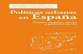 POLÍTICAS URBANAS EN ESPAÑA - Icaria Editorialicariaeditorial.com/pdf_libros/politicas urbanas en Espana para web... · VIII. Valencia, Felipe Alcalá-Santaella, Fernando Díaz