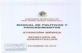 MANUAL DE POLIYICAS PROCEDIMIENYOS AYENCION MEDICA · medica a los derechohabientes de la Clinica del Servicio Medico y Salud del Municipio, para garantizar que estos reciban los