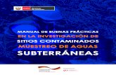 MANUAL DE BUENAS PRÁCTICAS - minam.gob.pe · Brasil: NBR Brasil 15495-1 de 2008: Pozos de monitoreo de agua subterránea en acuíferos granulares - Parte 1 Proyecto de construcción