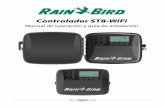 Controlador ST8-WiFiwifi.rainbird.com/.../2016/05/182188-0325JL16ES-MANUALST8-WIFI.pdf · número gratuito de soporte técnico de Rain Bird: 1-800- RAIN BIRD (800-724-6247) or visit
