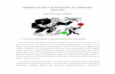 MANIPULACIÓN Y ALIENACIÓN: EL ROBO DEL DESTINOssociologos.com/wp-content/uploads/2016/08/JLVEGA-MANIPULACIÓN-Y... · plena ocultación y secreto. ... determinan o moldean, ...