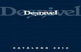 Catálogo Ediciones Desnivel 2012 · zona hay dos cámpings (El Raso, tel: 981 46 06 76 y O Parral, tel: 981 46 86 32). Agua: En Chanteiro. Advertencias:Predomina la orientación