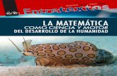 ISSN: LA MATEMÁTICA - entretextos.leon.uia.mxentretextos.leon.uia.mx/num/30/PDF/Entretextos-30.pdf · El número 30 de Entretextos, dedicado a la matemática como ciencia y motor
