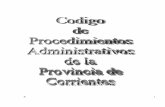 CÓDIGO DE PROCEDIMIENTOS ADMINISTRATIVOS DE LA …acdp.com.ar/.../2013/09/codigo_procedimiento_administrativo.pdf · Artículo 5. - El orden jurídico administrativo integra un sistema
