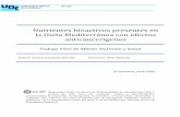 Nutrientes bioactivos presentes en la Dieta Mediterránea ...openaccess.uoc.edu/webapps/o2/bitstream/10609/83846/1/Aurora... · las acetiltransferasas (HAT), enzima catalizadora de