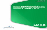 Intercomparación - meteogalicia.gal · LMAG Informe de Intercomparación do equipo automático de PM 2,5 co método gravimétrico en aire ambiente en A Coruña no 2014
