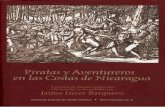 Nicaragua, escritas por algunos piratas que - SERIE CRONISTAS... · 2.PIRATAS-RELATOS PERSONALES. 3.NICARAGUA-HISTORIA, 1502-1821. Traducción y notas ... Por el otro lado, nada mejor