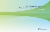 Relatório de Sustentabilidade 2010 - coelba.com.br · (c) A ROL de 2009 e 2010, utilizada no cálculo da margem EBITDA, está aumentada pela receita de construção de acordo com