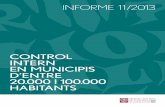 CONTROL INTERN EN MUNICIPIS D’ENTRE … de comptes.pdfCobertura de la plaça de la Intervenció.....10 2.1.2. Mitjans personals de la corporació destinats a la funció de control