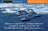 Eurocopter: soluciones avanzadas para el helicóptero del futuro · Eurocopter: soluciones avanzadas para el helicóptero del futuro / PAG. 18 Nº 209 -FEBRERO.´09 Bolonia: publicadas