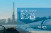 Informe de Presidencia - aeqtonline.comºblic-2013-ESP.pdf · Informe de Presidencia Informe de Dirección General Datos Generales Ámbito Económico Ámbito de la Sostenibilidad