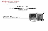 Manual Deshumidificador KD120 · L/24h 120 Rango de temperatura de trabajo ... Peso neto / Peso bruto kg 65/68.5 Especificaciones técnicas: ... 2014/35/CE - Baja tensión Y ...