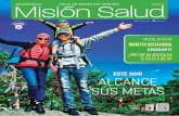 Año 5 No. 31 - ::: Misión Salud ::: Mision Salud, Articulos de …misionsalud.com/wp-content/uploads/2015/01/REVISTA-MISION-SALUD-31.pdf · Del Risco #120 Col. Cumbres 2do. Sector