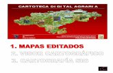 CARTOTECA DIGITAL AGRARIA - cartotecaagraria.com · INTRODUCCIÓN La Cartoteca Digital Agraria de Cantabria tiene como objetivo fundamental difundir y dotar a la administración de