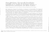 Don Quijote y la novela brasileña: temáticas y estéticas ... · y Fogo morto de José Lins do Regó, publicada en 1943, en un período de gran expansión de la novela caracterizada