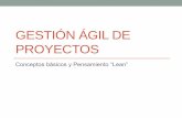 Gestión Ágil de Proyectos - dtt-ecys.orgdtt-ecys.org/default/download/library.file_data.a218edbd496cead7... · introducir una cultura lean en los proyectos es comenzar a eliminar