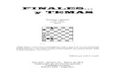 FINALES… y TEMAS - wordpress.ajedrez-de-estilo.com.arwordpress.ajedrez-de-estilo.com.ar/.../uploads/2013/03/fyt74.pdf · ama sin especulaciones el arte ajedrecístico, el placer
