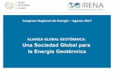 ALIANZA GLOBAL GEOTÉRMICA: Una Sociedad Global para la ... · 2 Un vistazo a la energía geotérmica Ø Energía geotérmica: 24 países con una capacidad total instalada de 13,2
