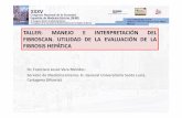 Dr. Francisco Jesús Vera Méndez. Cartagena (Murcia) · • Poca experiencia operador • Estimaciones falsamente elevadas ... Posición correcta Sonda pero mediciones alteradas