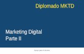 Diplomado MKTD - socialmedianegocios.com.vesocialmedianegocios.com.ve/wp-content/uploads/2017/05/marketing... · participaciones de forma altruista. Marketing Digital. Diplomado MKTD.