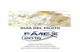GUÍA DEL PILOTO - f-airmexico.com.mx DEL PILOTO.pdf · guÍa del piloto publicaciÓn oficial gerencia de operaciones secciÓn de operaciones aÉreas . espacio intencionalmente dejado