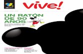 NOVIEMBRE 2018 UN RATÓN DE 90 AÑOS - vtr.com · El mundo celebra este mes el nacimiento de Mickey. RECOMENDADOR LAS PELÍCULAS FAVORITAS DE GABRIELA ... ausente en las poleras y