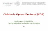 Cédula de Operación Anual (COA) - apps3.semarnat.gob.mxapps3.semarnat.gob.mx/Coa/Presentacion_Curso_COA_v2016.pdf · *Sectores industriales de hidrocarburos, generación de energía