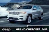 GRAND CHEROKEE 2018 - jeep.com.mx · Jeep ¨ Grand Cherokee ¨ en Rojo Brillante Nuestro Jeep ¨ Grand Cherokee blindado de planta posee un perfecto equilibrio entre lujo interior,