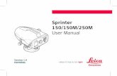 Sprinter 150/150M/250M User Manual - Ecomexico · Preparación para la medición 3 Sprinter 150/150M/250M - 1.0.0es EN DE FR ES NO SV FI DA IT PT NL Accesorios Trípode, mira de aluminio