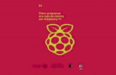 04 Cómo programar una caja de música con Raspberry Pi.vision.centroculturadigital.mx/media/done/raspberry.pdf · Raspberry Pi es un proyecto educacional que consiste en una micro