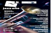 Zaragoza acoge ‘JazzEñe 2017’, organizada por la · flamenco, la música brasileña y el folclore argentino- y subraya el carácter mestizo histórico de la música popular barcelonesa.