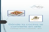 Dónde la cocina se convierte en arte · Tartaletas de Mousse de Gorgonzola, Crocanti de Almendras y Pasas al Oporto Bandeja de 16 uds: 20,00 € ... Bandeja de 14 uds: 18,00 €