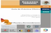 Guía de Práctica Clínica - saludbcs.gob.mx · 6. ¿Cuál es tiempo promedio para evaluar los resultados del tratamiento en un paciente con bronquiolitis? ¿Cuál es el seguimiento