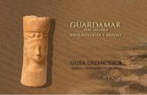“GuardamardelSegura.Arqueología yMuseo GUARDAMARWEB.pdf · I C O 6. 7 Un grupo de agricultores y ganaderos del Neolítico lle - ... mente el texto y serás capaz de unir cada mapa